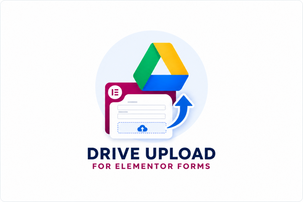 Drive Upload for Elementor Forms
